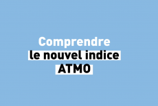 Comprendre le nouvel indice Atmo